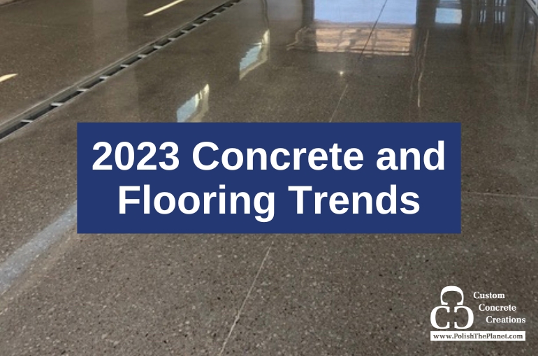 2023 concrete and flooring trends