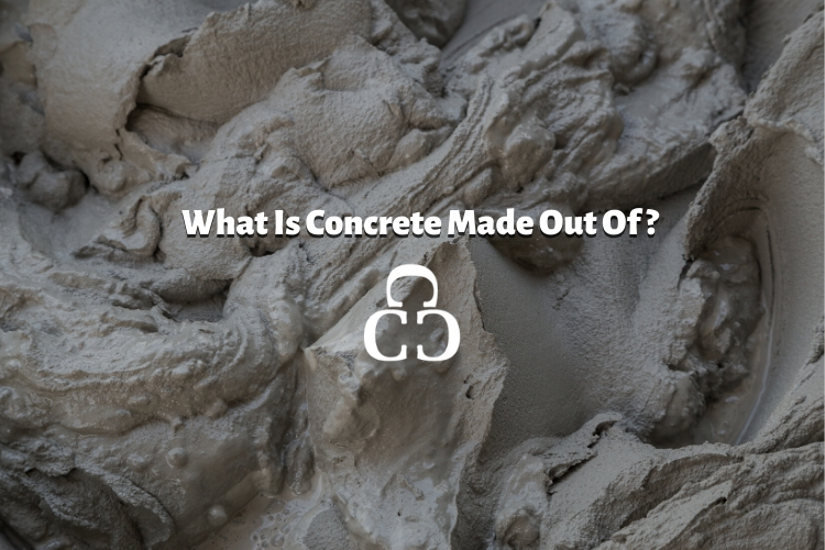 What is concrete made out of?