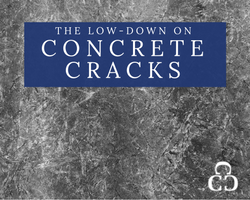 The Low-Down On Concrete Cracks