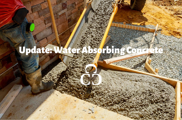 Update: Water Absorbing Concrete